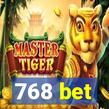 768 bet